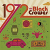 BLACK CROWES - 1972 VINYL LP