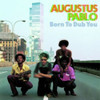 PABLO,AUGUSTUS - BORN TO DUB YOU VINYL LP