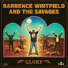 WHITFIELD,BARRENCE / SAVAGES - GLORY VINYL LP