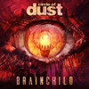 CIRCLE OF DUST - BRAINCHILD VINYL LP