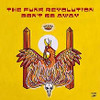 FUNK REVOLUTION - DON'T GO AWAY VINYL LP