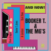 BOOKER T. & THE MG'S - AND NOW! VINYL LP