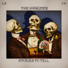 HANGMEN - STORIES TO TELL CD