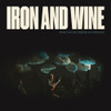 IRON & WINE - WHO CAN SEE FOREVER - O.S.T. CD