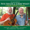 SEEGER,PETE / WYATT,LORRE - MORE PERFECT UNION CD