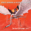 SPIRITS BURNING & MOORCOCK,MICHAEL - END OF ALL SONGS CD