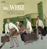 MR WHIZ - I WANNA GO VINYL LP