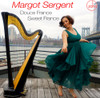 SERGENT,MARGOT - DOUCE FRANCE SWEET FRANCE CD