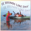 LOWE,KATHY - IT SOUNDS LIKE THIS CD