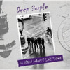 DEEP PURPLE - NOW WHAT?! LIVE TAPES VINYL LP