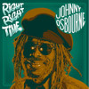 OSBOURNE,JOHNNY - RIGHT RIGHT TIME VINYL LP