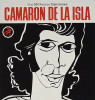 CAMARON DE LA ISLA - SUS 50 MEJORES CANCIONES CAMARON DE LA ISLA CD