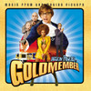 AUSTIN POWERS IN GOLDMEMBER / MUSIC FROM MOTION - AUSTIN POWERS IN GOLDMEMBER / MUSIC FROM MOTION VINYL LP