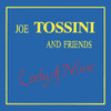 TOSSINI,JOE - LADY OF MINE VINYL LP