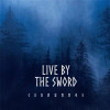 LIVE BY THE SWORD - CERNUNNOS VINYL LP