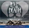 LOVE AND DEATH - BETWEEN HERE & LOST (10TH ANNIVERSARY EDITION) VINYL LP