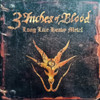 3 INCHES OF BLOOD - LONG LIVE HEAVY METAL VINYL LP