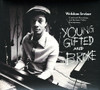IRVINE,WELDON - YOUNG GIFTED & BROKE VINYL LP
