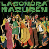 LA SONORA MAZUREN - BAILANDO CON EXTRANOS CD