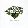 CONDE,JOSE Y OLA FRESCA - REVOLUCION CD