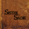 SISTER SADIE - SISTER SADIE CD
