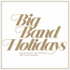 JAZZ AT LINCOLN CENTER ORCHESTRA / MARSALIS,WYNTON - BIG BAND HOLIDAYS CD