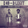 E-40 / B-LEGIT - CONNECTED & RESPECTED CD