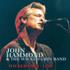 HAMMOND,JOHN & THE WICKED GRIN BAND - WICKED GRIN: LIVE CD