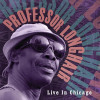 PROFESSOR LONGHAIR - LIVE IN CHICAGO VINYL LP