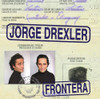 DREXLER,JORGE - FRONTERA VINYL LP