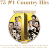 75 #1 COUNTRY HITS / VARIOUS - 75 #1 COUNTRY HITS / VARIOUS CD