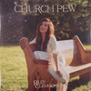 CLEMMONS,RILEY - CHURCH PEW VINYL LP