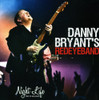 BRYANT,DANNY & REDEYE BAND - NIGHT LIFE: LIVE IN HOLLAND CD