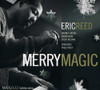 REED,ERIC - MERRY MAGIC CD