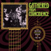 GATHERED FROM COINCIDENCE: BRITISH FOLK-POP SOUND - GATHERED FROM COINCIDENCE: BRITISH FOLK-POP SOUND CD