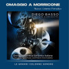 BASSO,DIEGO / ORCHESTRA RITMO SINFONICA ITALIANA - OMAGGIO A MORRICONE: LE GRANDI COLONNE SONORE VINYL LP