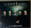 SANTIANO - DOGGERLAND CD