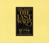 BAND. - LAST WALTZ CD