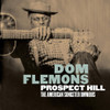 FLEMONS,DOM - PROSPECT HILL: THE AMERICAN SONGSTER OMNIBUS CD