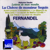 FERNANDEL - LETTRES DE MON MOULIN 1: LA CHEVRE DE MONSIEUR CD