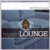 MYSTIC LOUNGE - BEST OF LOUNGE CD