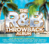 R&B THROWBACK ALBUM / VARIOUS - R&B THROWBACK ALBUM / VARIOUS CD