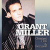 MILLER,GRANT - GREATEST HITS & REMIXES CD