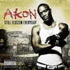 AKON - STILL FLOSSIN EVERYDAY CD