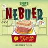 SNIPS - NEBUER 7"