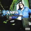 CASPA - EVERYBODY'S TALKING NOBODY'S LISTENING CD