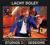 DOLEY,LACHY - STUDIOS 301 SESSIONS VINYL LP