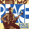 KEB MO - PEACE BACK BY POPULAR DEMAND VINYL LP
