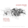 PELZER,JACQUES - JACQUES PELZER QRT VINYL LP