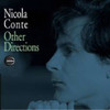 CONTE,NICOLA - OTHER DIRECTIONS CD